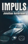 Kniha: Impuls (Jonathan Kellerman). Domino, 2009 Kniha: Impuls (Jonathan Kellerman). Domino, 2009