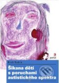 Kniha: Šikana dětí s poruchami autistického spektra (Nick Dubin). Portál, 2009 Kniha: Šikana dětí s poruchami autistického spektra (Nick Dubin). Portál, 2009