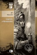 Kniha: Legenda o Rennardovi (Jiří Mazurek). Epocha, 2009 Kniha: Legenda o Rennardovi (Jiří Mazurek). Epocha, 2009