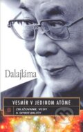 Kniha: Vesmír v jedinom atóme (Dalajláma), 2009 Kniha: Vesmír v jedinom atóme (Dalajláma), 2009