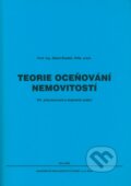 Kniha: Teorie oceňování nemovitostí (Albert Bradáč). Akademické nakladatelství CERM, 2009 Kniha: Teorie oceňování nemovitostí (Albert Bradáč). Akademické nakladatelství CERM, 2009