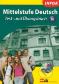 Kniha: Mittelstufe Deutsch (INFOA). INFOA, 2009 Kniha: Mittelstufe Deutsch (INFOA). INFOA, 2009