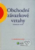 Kniha: Obchodní závazkové vztahy (Stanislav Plíva). ASPI, 2009 Kniha: Obchodní závazkové vztahy (Stanislav Plíva). ASPI, 2009