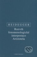 Kniha: Rozvrh fenomenologické interpretace Aristotela (Martin Heidegger). OIKOYMENH, 2008 Kniha: Rozvrh fenomenologické interpretace Aristotela (Martin Heidegger). OIKOYMENH, 2008