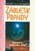 Kniha: Záblesk pravdy (Pavel kastl a Josef Velenovský). Votobia, 2000 Kniha: Záblesk pravdy (Pavel kastl a Josef Velenovský). Votobia, 2000