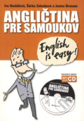 Kniha: Angličtina pre samoukov + MP3 Audio CD (Iva Dostálová, James Branam a Šárka Zelenková), 2009 Kniha: Angličtina pre samoukov + MP3 Audio CD (Iva Dostálová, James Branam a Šárka Zelenková), 2009
