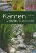 Kniha: Kámen v okrasné zahradě (Tomáš Bíba). Grada, 2009 Kniha: Kámen v okrasné zahradě (Tomáš Bíba). Grada, 2009