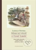 Kniha: Německá píseň o české Libuši (Ladislav Futtera). Pistorius & Olšanská, 2015 Kniha: Německá píseň o české Libuši (Ladislav Futtera). Pistorius & Olšanská, 2015