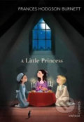 Kniha: A Little Princess (Frances Hodgson Burnett). Vintage, 2013 Kniha: A Little Princess (Frances Hodgson Burnett). Vintage, 2013