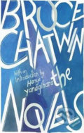 Kniha: The Novels (Bruce Chatwin). Vintage, 2017 Kniha: The Novels (Bruce Chatwin). Vintage, 2017
