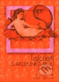 Kniha: Tisíciletí s akupunkturou (Jiří Marek). Triton, 2002 Kniha: Tisíciletí s akupunkturou (Jiří Marek). Triton, 2002