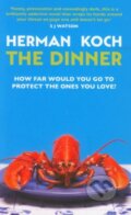 Kniha: The Dinner (Herman Koch). Atlantic Books, 2012 Kniha: The Dinner (Herman Koch). Atlantic Books, 2012