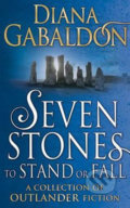 Seven Stones to Stand or Fall - Diana Gabaldon, Cornerstone, 2017