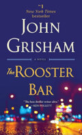 Kniha: The Rooster Bar (John Grisham). Dell, 2018 Kniha: The Rooster Bar (John Grisham). Dell, 2018