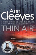 Kniha: Thin Air (Ann Cleeves). Pan Macmillan, 2015 Kniha: Thin Air (Ann Cleeves). Pan Macmillan, 2015