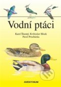 Kniha: Vodní ptáci (Karel Šťastný). Aventinum, 2019 Kniha: Vodní ptáci (Karel Šťastný). Aventinum, 2019