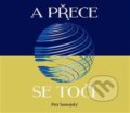 Kniha: A přece se točí (Petr Samojský). Obec širšího společenství českých unitářů, 2019 Kniha: A přece se točí (Petr Samojský). Obec širšího společenství českých unitářů, 2019