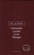 Kniha: Charmidés, Lachés, Lysis, Theagés (Platón). OIKOYMENH, 2019 Kniha: Charmidés, Lachés, Lysis, Theagés (Platón). OIKOYMENH, 2019