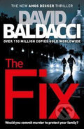 Kniha: The Fix (David Baldacci). Pan Macmillan, 2017 Kniha: The Fix (David Baldacci). Pan Macmillan, 2017