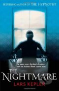 Kniha: The Nightmare (Lars Kepler). HarperCollins, 2002 Kniha: The Nightmare (Lars Kepler). HarperCollins, 2002