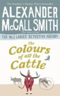 Kniha: The Colours of all the Cattle (Alexander McCall Smith). Little, Brown, 2019 Kniha: The Colours of all the Cattle (Alexander McCall Smith). Little, Brown, 2019