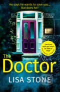 Kniha: The Doctor (Lisa Stone). Folio, 2019 Kniha: The Doctor (Lisa Stone). Folio, 2019
