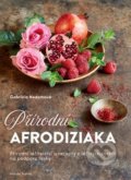 Kniha: Přírodní afrodiziaka (Gabriela Nedoma). Mladá fronta, 2019 Kniha: Přírodní afrodiziaka (Gabriela Nedoma). Mladá fronta, 2019