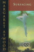 Kniha: Surfacing (Margaret Attwood). Bantam Press, 1998 Kniha: Surfacing (Margaret Attwood). Bantam Press, 1998