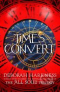 Kniha: Time's Convert (Deborah Harkness). Headline Book, 2018 Kniha: Time's Convert (Deborah Harkness). Headline Book, 2018