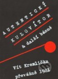 Kniha: Autentický kulovátor (Vít Kremlička). Revolver Revue, 2010 Kniha: Autentický kulovátor (Vít Kremlička). Revolver Revue, 2010