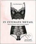 Kniha: In Intimate Detail (Cora Harrington a Dita Von Teese). HarperCollins, 2018 Kniha: In Intimate Detail (Cora Harrington a Dita Von Teese). HarperCollins, 2018