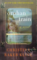 Kniha: Orphan Train (Christina Baker Kline). HarperCollins, 2015 Kniha: Orphan Train (Christina Baker Kline). HarperCollins, 2015