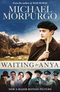Kniha: Waiting For Anya (Michael Morpurgo). Egmont Books, 2020 Kniha: Waiting For Anya (Michael Morpurgo). Egmont Books, 2020