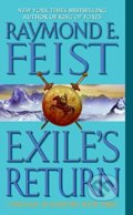 Kniha: Exile's Return (Raymond E. Feist). HarperCollins, 2006 Kniha: Exile's Return (Raymond E. Feist). HarperCollins, 2006