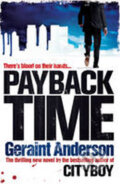 Kniha: Payback Time (Geraint Anderson). Headline Book, 2013 Kniha: Payback Time (Geraint Anderson). Headline Book, 2013