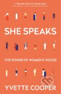 Kniha: She Speaks (Yvette Cooper). Atlantic Books, 2019 Kniha: She Speaks (Yvette Cooper). Atlantic Books, 2019