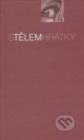 Kniha: Stělemhrátky (Pola Eviová). MS studio, 2014 Kniha: Stělemhrátky (Pola Eviová). MS studio, 2014