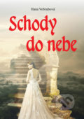 Kniha: Schody do nebe (Hana Vobrubová). Klika, 2019 Kniha: Schody do nebe (Hana Vobrubová). Klika, 2019