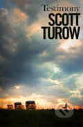 Kniha: Testimony (Scott Turow). MacMillan, 2017 Kniha: Testimony (Scott Turow). MacMillan, 2017