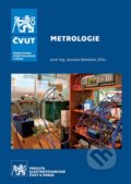 Kniha: Metrologie (Jaroslav Boháček). CVUT Praha, 2019 Kniha: Metrologie (Jaroslav Boháček). CVUT Praha, 2019