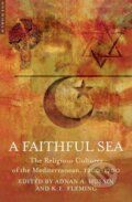 Kniha: A Faithful Sea (Adnan A. Husain). Oneworld, 2007 Kniha: A Faithful Sea (Adnan A. Husain). Oneworld, 2007