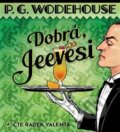 Audiokniha: Dobrá, Jeevesi (Pelham Grenvill Wodehouse). Tympanum, 2019 Audiokniha: Dobrá, Jeevesi (Pelham Grenvill Wodehouse). Tympanum, 2019