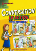 Kniha: Conversation in Action Through Pictures 1 (Stephen Curtis). Scholastic, 2014 Kniha: Conversation in Action Through Pictures 1 (Stephen Curtis). Scholastic, 2014