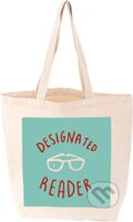 Designated Reader (Tote Bag) (Gibbs M. Smith). Gibbs M. Smith, 2018 Designated Reader (Tote Bag) (Gibbs M. Smith). Gibbs M. Smith, 2018