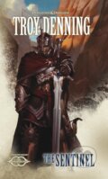 Kniha: The Sentinel (Troy Denning). Wizards of The Coast, 2014 Kniha: The Sentinel (Troy Denning). Wizards of The Coast, 2014
