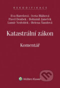 Kniha: Katastrální zákon: Komentář (Eva Barešová a Iveta Bláhová). Wolters Kluwer ČR, 2015 Kniha: Katastrální zákon: Komentář (Eva Barešová a Iveta Bláhová). Wolters Kluwer ČR, 2015