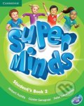 Kniha: Super Minds 2 - Student's Book (Günter Gerngross, Herbert Puchta a Peter Lewis-Jones). Cambridge University Press, 2012 Kniha: Super Minds 2 - Student's Book (Günter Gerngross, Herbert Puchta a Peter Lewis-Jones). Cambridge University Press, 2012