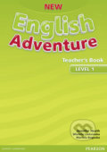 New English Adventure 1 - Teacher&#039;s Book - Jennifer Heath, Pearson, 2015