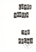 Kniha: The Poems (Lopéz García). , 2012 Kniha: The Poems (Lopéz García). , 2012