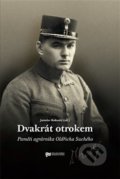Kniha: Dvakrát otrokem (Jaroslav Rokoský). Ústav pro studium totalitních režimů, 2015 Kniha: Dvakrát otrokem (Jaroslav Rokoský). Ústav pro studium totalitních režimů, 2015